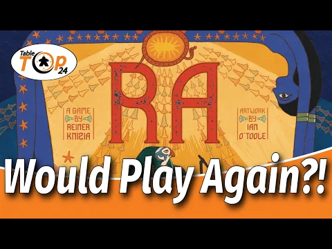 Would Play Again?! Ra