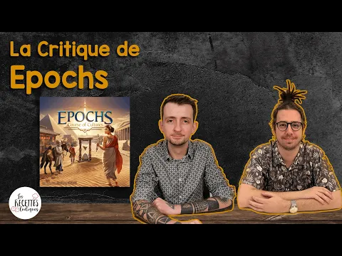 Epochs 📜 - La Critique
