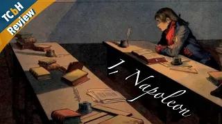 I, Napoleon - A Bone to Pick with Bonaparte? - TCbH Review