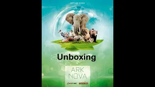 Ark Nova - Unboxing - El club del dado