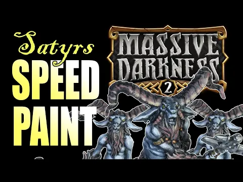 SPEEDPAINT Massive Darkness 2 - Satyrs Mob