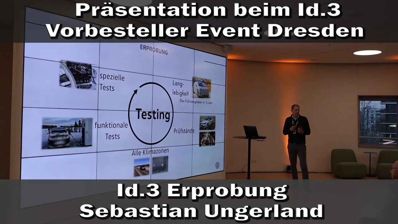 (German,Deutsch) Präsentation VW Id.3 Event - Id.3 Erprobung - Sebastian Ungerland