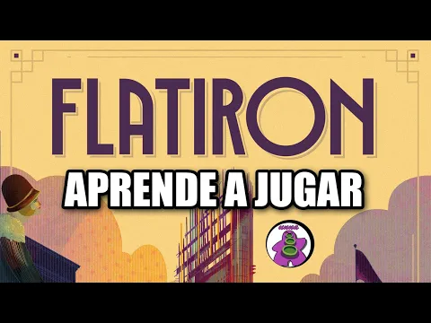 FLATIRON - Cómo se juega - TUTORIAL - Juego de Mesa