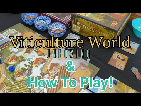 Viticulture World Unboxing and How To Play Guide