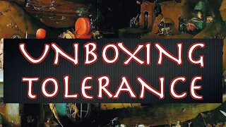 Tolerance Unboxing