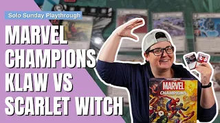 Marvel Champions Solo Sunday Challenge: Scarlet Witch Takes On Klaw