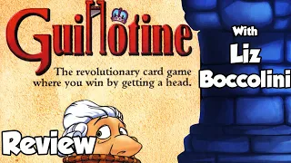 Guillotine Review - with Liz Boccolini