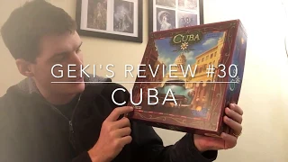 Geki’ review #30 - Cuba