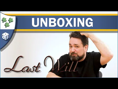 Last Will Unboxing