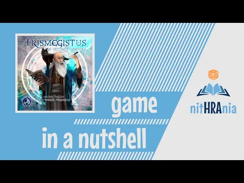 Game in a Nutshell - Trismegistus (how to play)