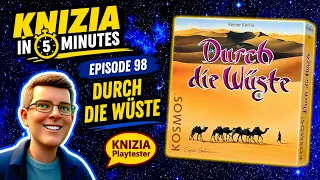 Knizia in 5 Minutes. 98 Durch die Wüste
