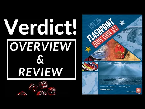 Verdict! Flashpoint: South China Sea (Overview & Review)