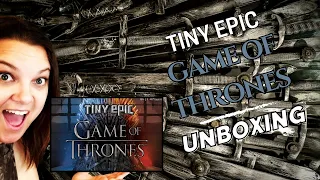 Unboxing Tiny Epic Game of Thrones