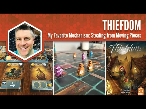 Thiefdom: My Favorite Mechanism