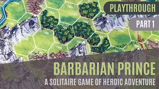 Barbarian Prince | Solo RPG | Playthrough - Part 1