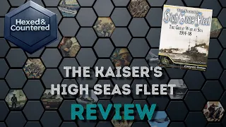 The Kaiser's High Seas Fleet (Compass Games) - Review