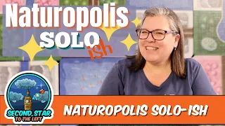 Ep 120 - Naturopolis Solo ish