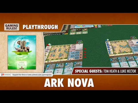 Ark Nova: 3-player playthrough
