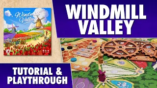 Windmill Valley - Tutorial & Playthrough