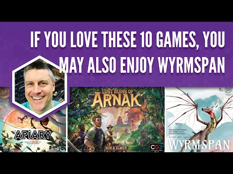 Top 10 Game Recommendations if You Love Wyrmspan