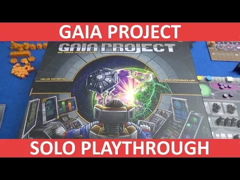 Gaia Project - Playthrough