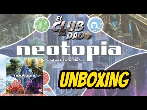Neotopia - Unboxing - El club del dado