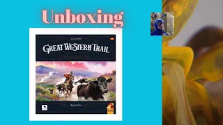 Unboxing Great Western trail Argentina | Juego de mesa