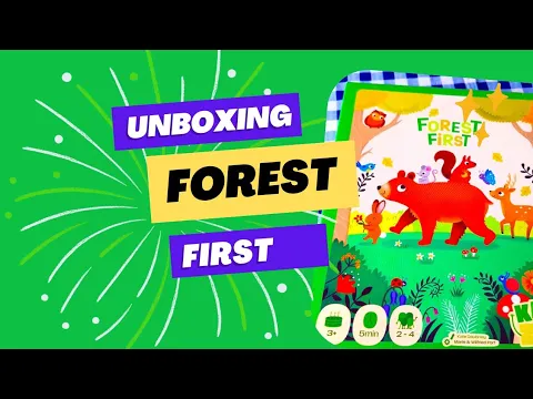 Unboxing Forest First