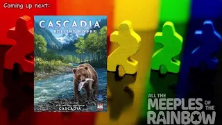 All the Games with Steph: Cascadia Rolling Rivers