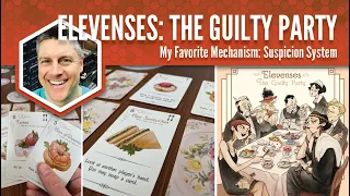 Elevenses (The Guilty Party): My Favorite Mechanism