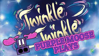 Purple Moose Plays...Twinkle Twinkle (solo) - review copy