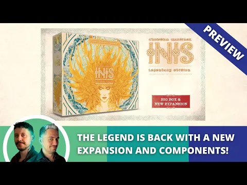 Inis Big Box: Prototype Review. The legend is back with a new expansion and components!