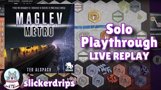 Maglev Metro - Solo Playthrough