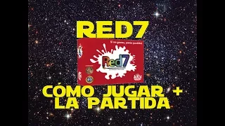 Red7: Cómo Jugar/Tutorial + Partida/Así lo Jugamos