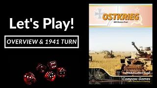 Let's Play! Ostkrieg (Overview & 1941 Turn)