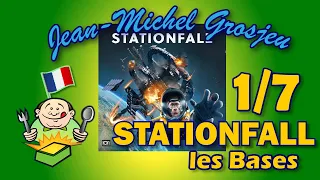 Stationfall, règles complètes (1/7) : les règle de Base