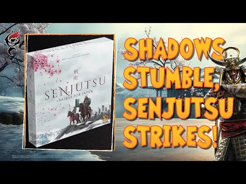 SENJUTSU: BATTLE FOR JAPAN - FAST-PACED DUELLING GAME || LIVE PLAY