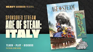 Age of Steam: Italy 4p Teaching, Play-through, & Round table by Heavy Cardboard
