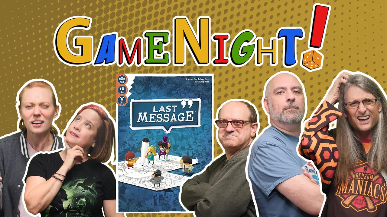 Last Message - GameNight! S09E37 - How to Play and Playthrough