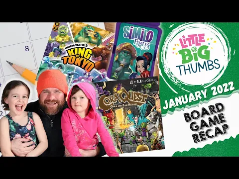 Board Game Recap - January 2022 // Little Big Thumbs