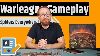 Warleague Scenario Gameplay - There Are Spiders Everywhere!