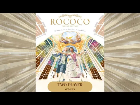 Rococo Deluxe - 06-24-25