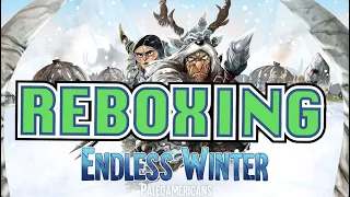 Endless Winter: Paleoamericans - Reboxing