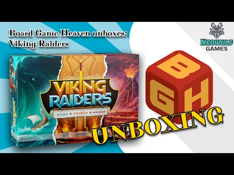 Board Game Heaven Unboxing 241: Viking Raiders (Neowulf Games)