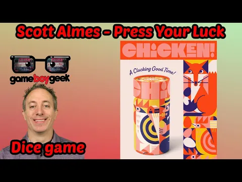 Chicken Review - Scott Almes Press Your Luck Dice Game!