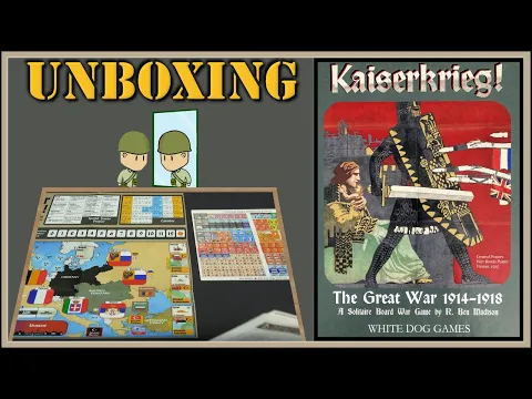 Unboxing: Kaiserkrieg!