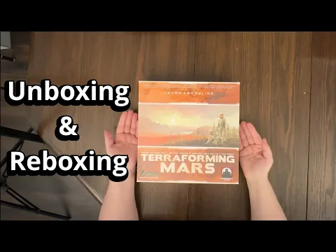 Terraforming Mars - Board Game Unboxing & Reboxing - What's Inside the box?