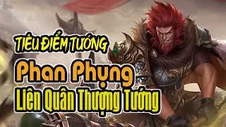 Tiêu Điểm Tướng TAM QUỐC SÁT: Phan Phụng - Liên Quân Thượng Tướng | K BOARD GAME