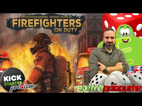 Firefighters on Duty - A Preview Video (EN) by Epitrapaizoume
