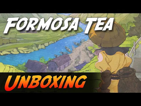 Formosa Tea - Brettspiel Unboxing (Strohmann Games)